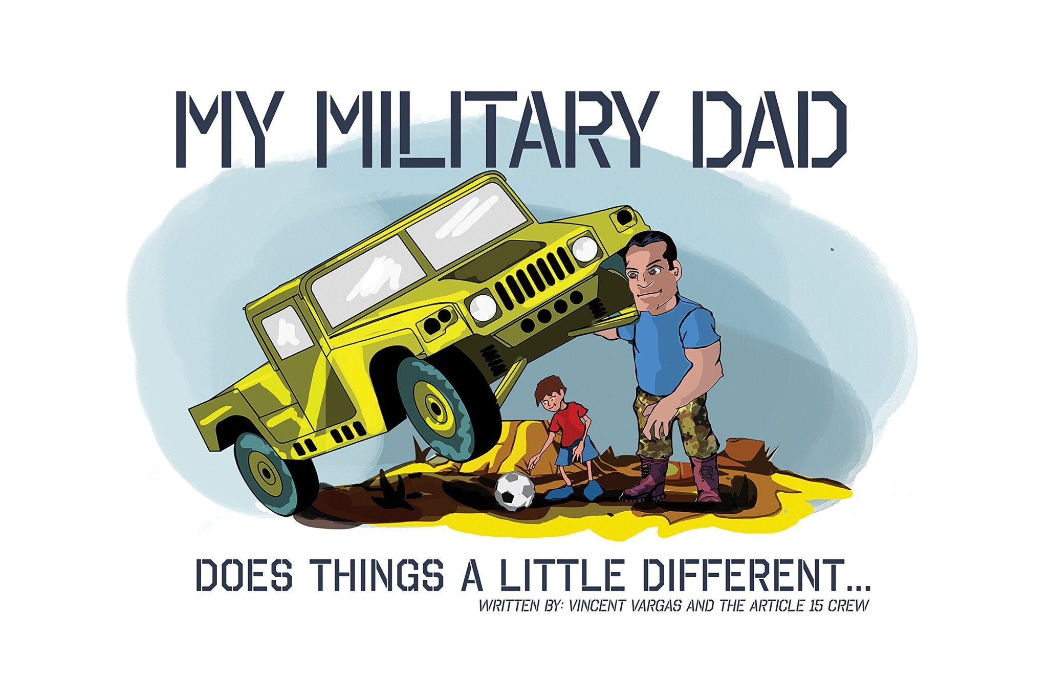 Review: My Military Dad Does Things A Little Different Children's Book