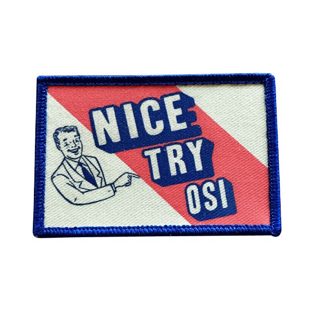 Nice Try OSI Sublime Patch Morale Patch® Armory 